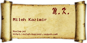 Mileh Kazimir névjegykártya